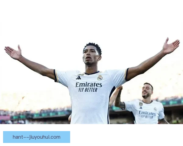 皇马官方推出贝林厄姆主题限量周边套装球迷收藏热潮全面点燃再升