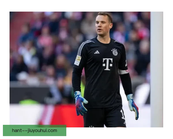 诺伊尔欧冠客场连续神扑零封对手一战封神再显门神本色传奇之夜震撼足坛